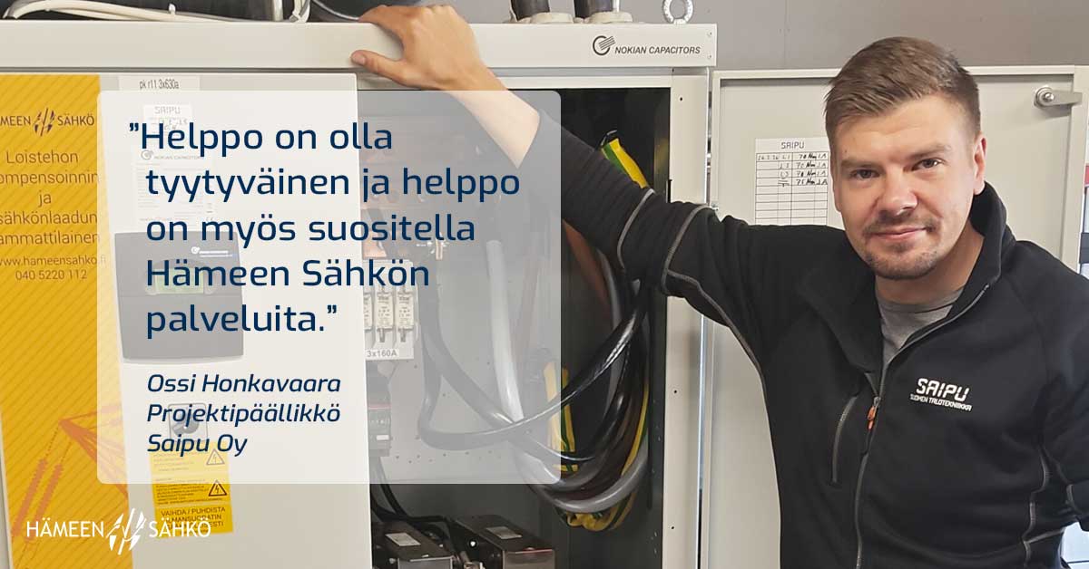 “Helppo on suositella, kun homma toimii.” – Saipu Oy luottaa Hämeen Sähkön osaamiseen kompensoinnissa